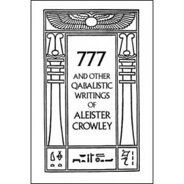  777 & Other Qabalistic Writings