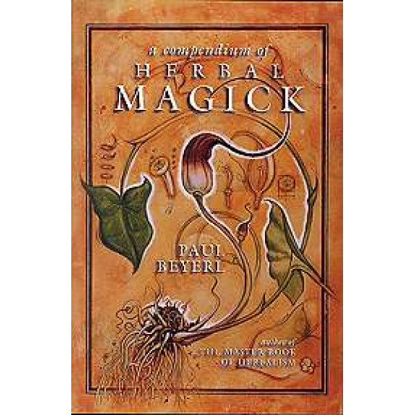 Compendium of Herbal Magick